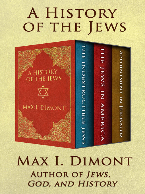 Title details for A History of the Jews by Max I. Dimont - Available